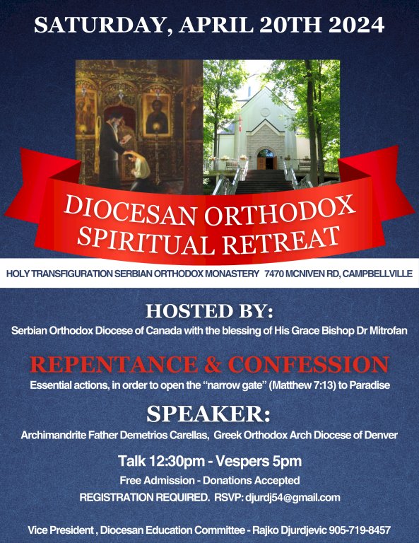 ANNOUNCEMENT: Diocesan Orthodox Spiritual Retreat, Saturday. April 20th 2024